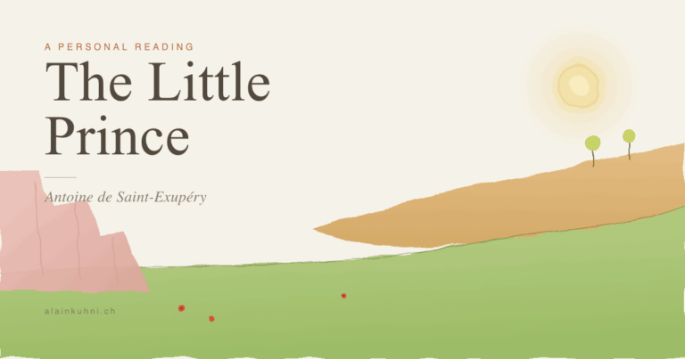 The Little Prince by Antoine de Saint-Exupéry — A Personal Reading